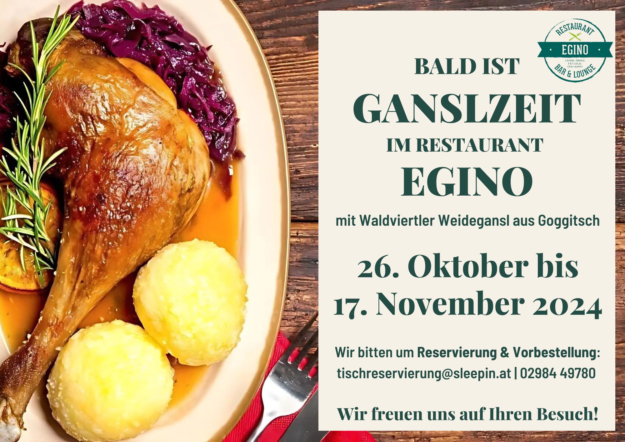 Ganslzeit im Restaurant Egino